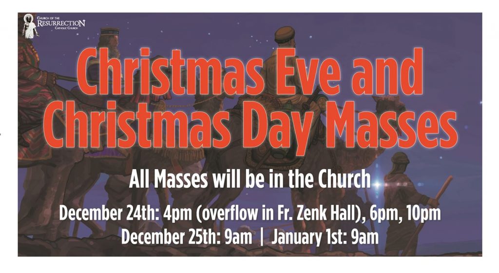 Holiday Schedule — Church of the Resurrection Catholic Church